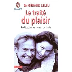 Le Trait� du plaisir ou comment caresser la vie dans le bon sens