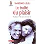 Le Trait� du plaisir ou comment caresser la vie da&hellip de G�rard Leleu