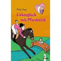 Freche Pferde suchen Freunde. Liebesgl�ck mit Pferdetick