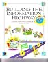 Building the Information Highway