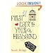 First Catch Your Husband: Adventures on the Dating Front Line