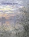 Turner, Whistler, Monet: Impressionist Visions