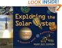 Exploring the Solar System: A History with 22 Activities (For Kids series)