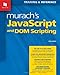 Murach's Javascript and DOM Scripting