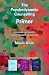 The Psychodynamic Counselling Primer (Counselling Primer Series) (Counselling Primers)