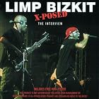 Click here to buy Limp Bizkit X-Posed - The Interview by  Chrome Dreams - CD Audio Series .