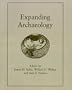 Expanding Archaeology (Foundations of Archaeological Inquiry)