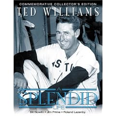 TED WILLIAMS:A SPLENDID LIFE(hc)
