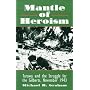 Mantle of Heroism: Tarawa and the Struggle for the&hellip by Michael Graham