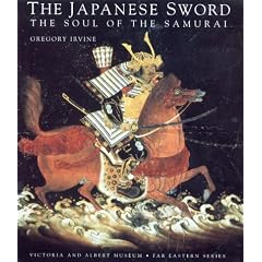 The Japanese Sword: The Soul of the Samurai (V&A Far Eastern Series)