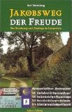 Jakobsweg der Freude - Bert Teklenborg