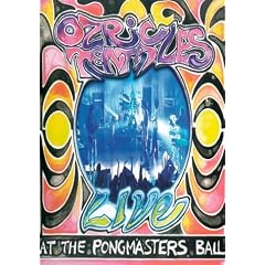 Ozric Tentacles - the Pongmasters Ball [DVD]
