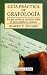 Book Guía práctica de grafología