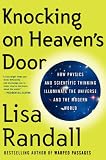 Produkt-Bild: Knocking on Heaven's Door: How Physics and Scientific Thinking Illuminate the Universe and the Modern World