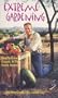 Extreme Gardening: How to Grow Organic in the Hostile Deserts