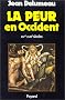 La peur en Occident, XIVe-XVIIIe si�cles