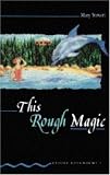 This Rough Magic