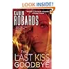 The Last Kiss Goodbye: A Novel (Dr. Charlotte Stone)