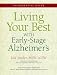 Living Your Best With Early-Stage Alzheimer's: An Essential Guide