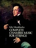 Mendelssohn: Complete Chamber Music for Strings