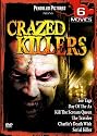Crazed Killers