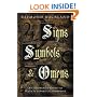 Signs, Symbols and Omens: An Illustrated Guide to Magical and Spiritual Symbolism