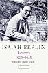 Isaiah Berlin: Letters 1928-1946