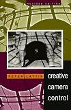 Creative Camera Control