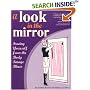 A Look in the Mirror: Freeing Yourself From the Body Image Blues