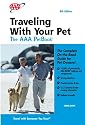 Traveling with Your Pet, 8th Edition