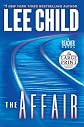 By Lee Child: The Affair: A Reacher Novel (Random House Large Print) (Large Print)