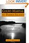 Court-Martial at Parris Island: The Ribbon Creek Incident