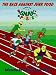 The Race Against Junk Food (Adventures in Good Nutrition)