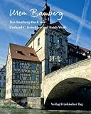 Mein Bamberg - Gerhard C. Krischker