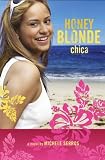 Honey Blonde Chica
