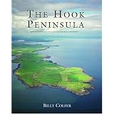 The Hook Peninsula, County Wexford (Irish Rural Landscape Series)