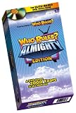 WHO RULES? ALMIGHTY EDITION