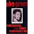 Reminiscences of the Cuban Revolutionary War Reminiscences of the Cuban Revolutionary War