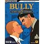 Bully: Scholarship Edition Signature Series Guide