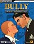 Bully: Scholarship Edition Signature Series Guide
