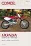 Honda Xl/Xr75-100, 1975-2003 (Clymer Motorcycle Repair)