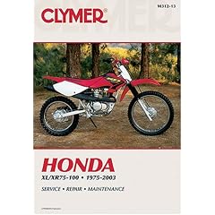 Honda Xl/Xr75-100, 1975-2003 (Clymer Motorcycle Repair)