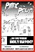 Panic in the Pews: Do You Wreak Holy Havoc?