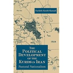 The Political Development of the Kurds in Iran: Pastoral Nationalism