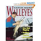 Catch More Walleyes by Mark Romanack