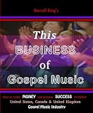 This Business of Gospel Music