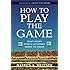 How to Play the Game: What Every Sports Attorney Needs to Know