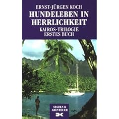 Hundeleben in Herrlichkeit