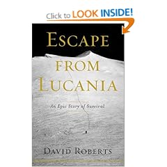 Escape from Lucania: An Epic Story of Survival