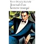 Journal d'un homme tromp� de Pierre Drieu la Rochelle